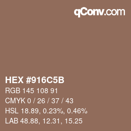 颜色代码: HEX #916C5B | qconv.com