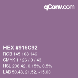 Color code: HEX #916C92 | qconv.com
