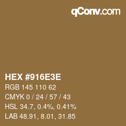 Color code: HEX #916E3E | qconv.com
