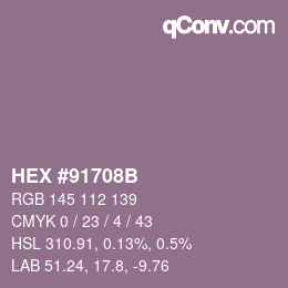 Farbcode: HEX #91708B | qconv.com