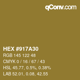 カラーコード: HEX #917A30 | qconv.com