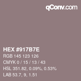 カラーコード: HEX #917B7E | qconv.com
