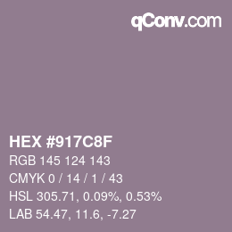 カラーコード: HEX #917C8F | qconv.com