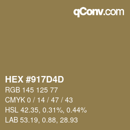 カラーコード: HEX #917D4D | qconv.com