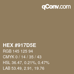 Farbcode: HEX #917D5E | qconv.com