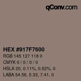 Farbcode: HEX #917F7600 | qconv.com