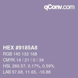 カラーコード: HEX #9185A8 | qconv.com