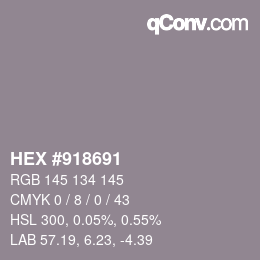 Color code: HEX #918691 | qconv.com