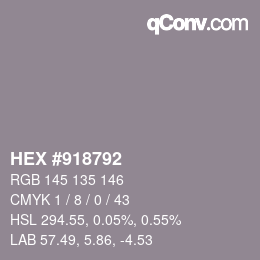 颜色代码: HEX #918792 | qconv.com