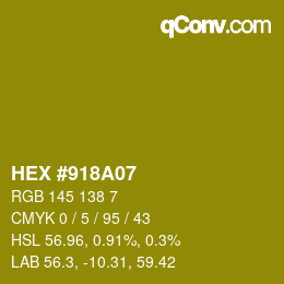 Color code: HEX #918A07 | qconv.com
