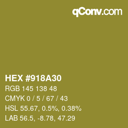 Color code: HEX #918A30 | qconv.com