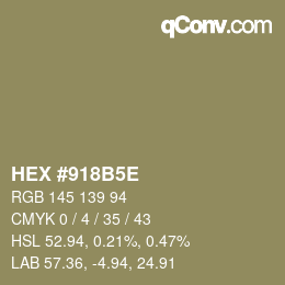 Farbcode: HEX #918B5E | qconv.com