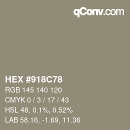 カラーコード: HEX #918C78 | qconv.com