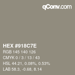 Farbcode: HEX #918C7E | qconv.com