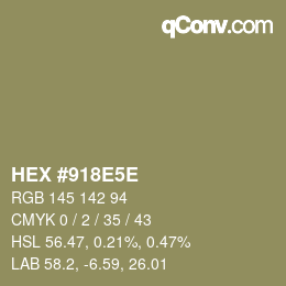 Color code: HEX #918E5E | qconv.com