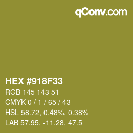 Color code: HEX #918F33 | qconv.com