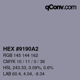 颜色代码: HEX #9190A2 | qconv.com