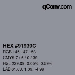 Farbcode: HEX #91939C | qconv.com
