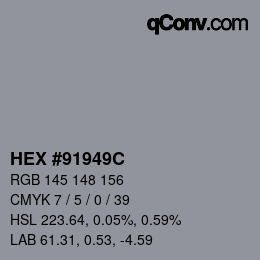 颜色代码: HEX #91949C | qconv.com