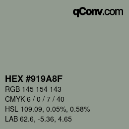 カラーコード: HEX #919A8F | qconv.com