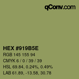 Color code: HEX #919B5E | qconv.com