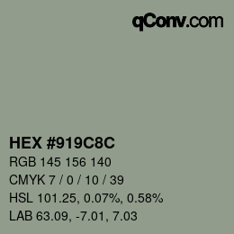 Color code: HEX #919C8C | qconv.com