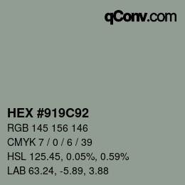 カラーコード: HEX #919C92 | qconv.com