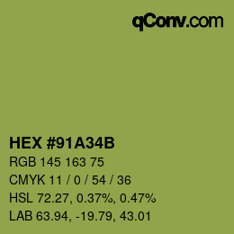 カラーコード: HEX #91A34B | qconv.com