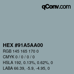 Color code: HEX #91A5AA00 | qconv.com