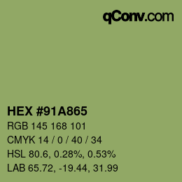 カラーコード: HEX #91A865 | qconv.com