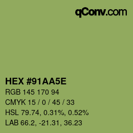 カラーコード: HEX #91AA5E | qconv.com