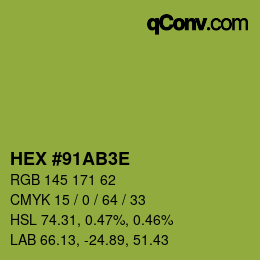 Color code: HEX #91AB3E | qconv.com