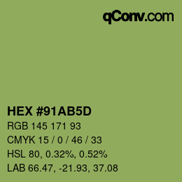Code couleur: HEX #91AB5D | qconv.com