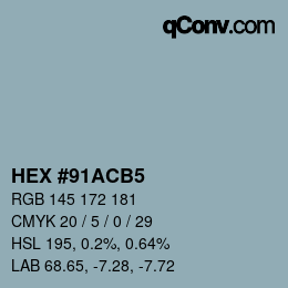 カラーコード: HEX #91ACB5 | qconv.com