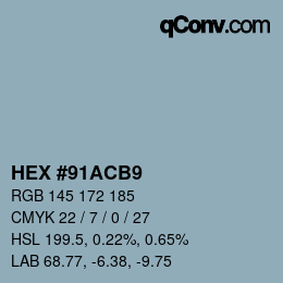 カラーコード: HEX #91ACB9 | qconv.com