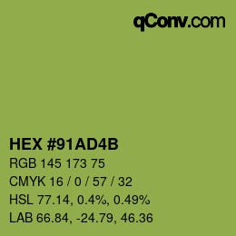 カラーコード: HEX #91AD4B | qconv.com