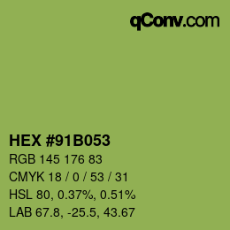 カラーコード: HEX #91B053 | qconv.com