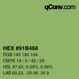 カラーコード: HEX #91B468 | qconv.com