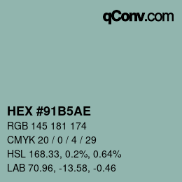 カラーコード: HEX #91B5AE | qconv.com