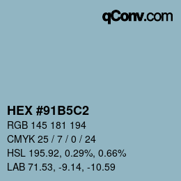 カラーコード: HEX #91B5C2 | qconv.com