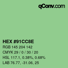 Color code: HEX #91CC8E | qconv.com