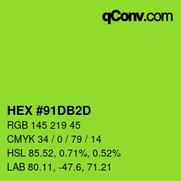 カラーコード: HEX #91DB2D | qconv.com