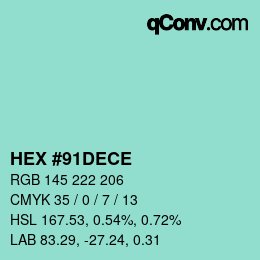 Color code: HEX #91DECE | qconv.com