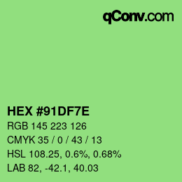 Color code: HEX #91DF7E | qconv.com