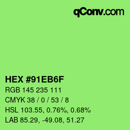 Color code: HEX #91EB6F | qconv.com