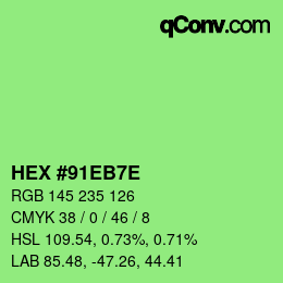 Color code: HEX #91EB7E | qconv.com