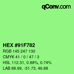 Color code: HEX #91F782 | qconv.com