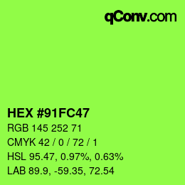 Color code: HEX #91FC47 | qconv.com