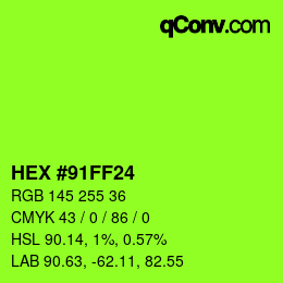 颜色代码: HEX #91FF24 | qconv.com
