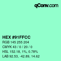 Color code: HEX #91FFCC | qconv.com